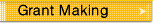 Grant Making